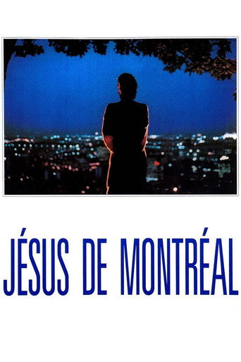 Regarder Jésus de Montréal en streaming complet