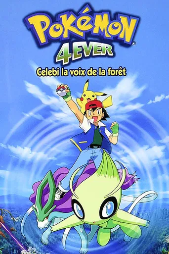 Regarder Pokémon 4Ever : Célébi, la voix de la forêt en streaming complet